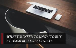 What you need to know to buy a commercial real estate
