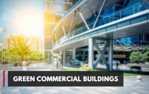 Green commercial buildings 