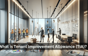 Tenant Improvement Allowance (TIA)